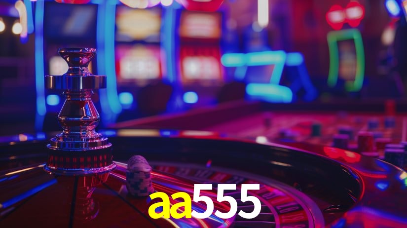aa555 - Desafio Nervoso Extremo - aa555.com